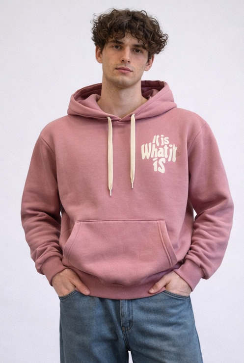"IT IS WHAT IT IS" PINK HOODIE